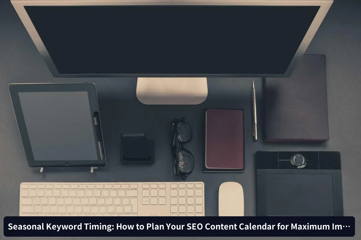 Content Types for Seasonal Success