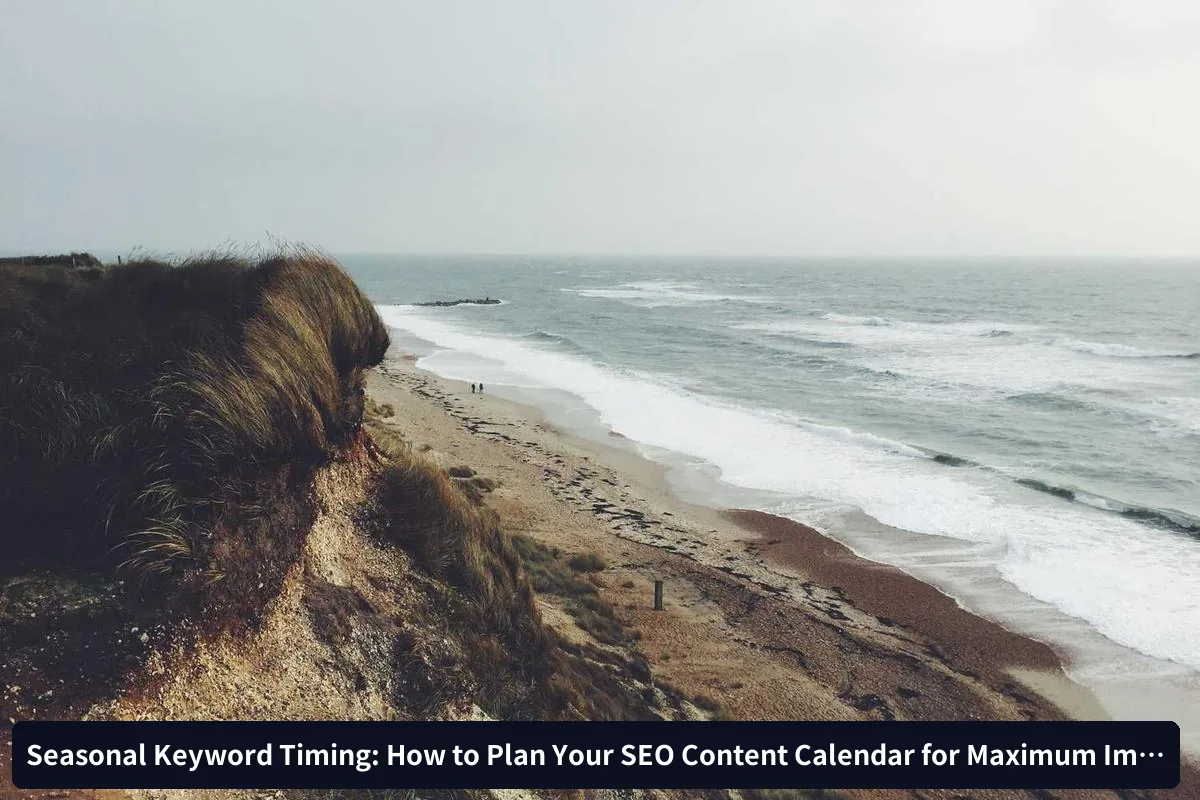How far in advance should I create seasonal content?