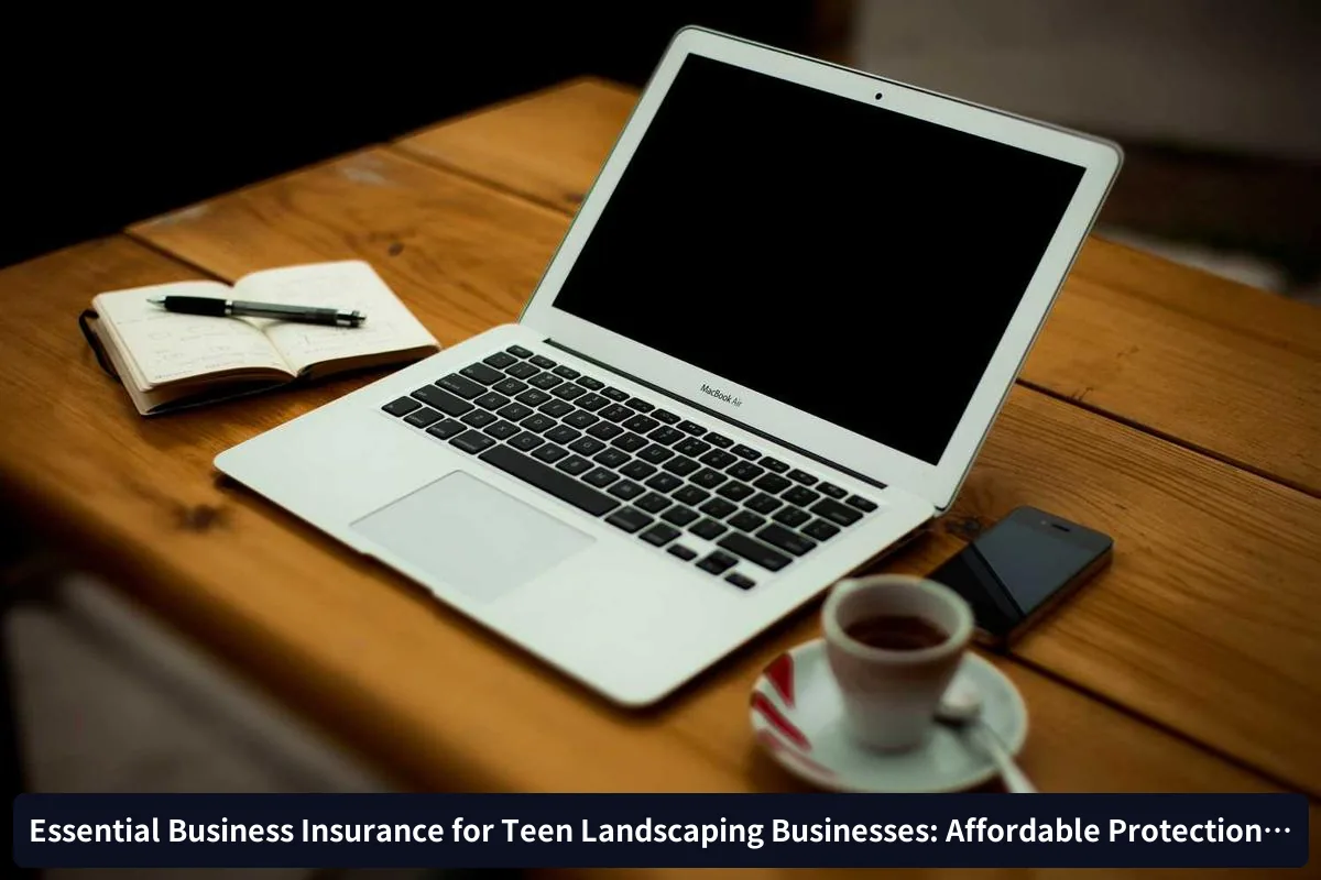 Quick Protection Checklist for Teen Landscaping Businesses